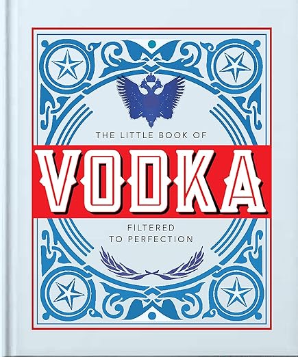 the little book of vodka - filtered to perfection