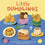 little dumplings | Jekka Kuhlmann, Krissy Kuhlmann, Haley Hazell + Manita Boonyong