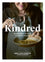 kindred: recipes, spices and rituals to nourish your kin | Eva Konecsny + Maria Konecsny
