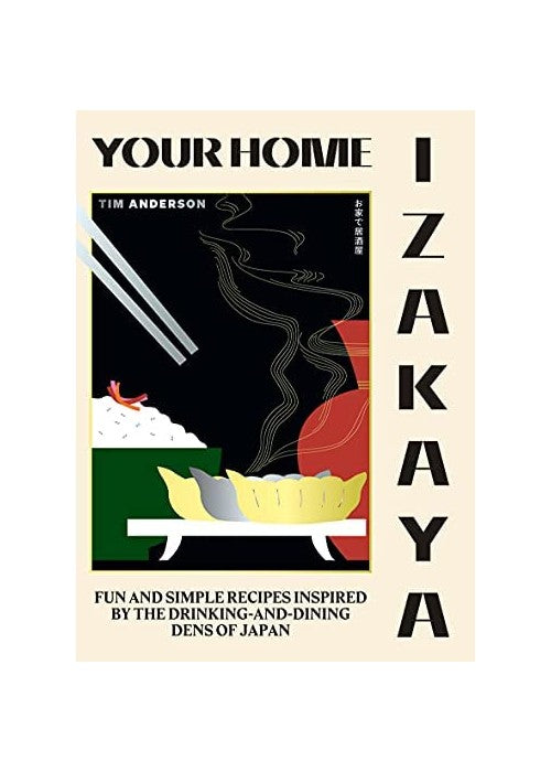 Your Home Izakaya | Tim Anderson
