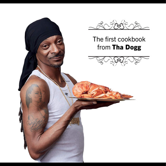 from crook to cook | snoop dogg