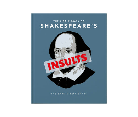 The Little Book of Shakespeare's Insults
