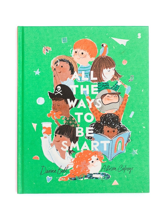 All the ways to be smart | Allison Colpoys