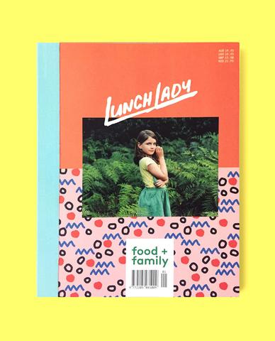 lunch lady magazine | new issues